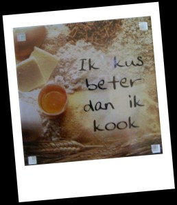 Ik kus beter dan ik kook