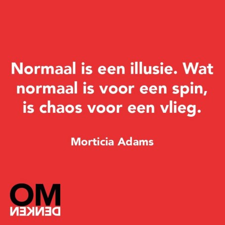 Normaal is een illusie